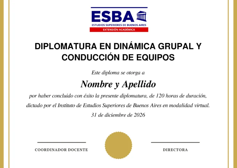 Certificado Diplomatura en Dinámica Grupal y Conducción de Equipos