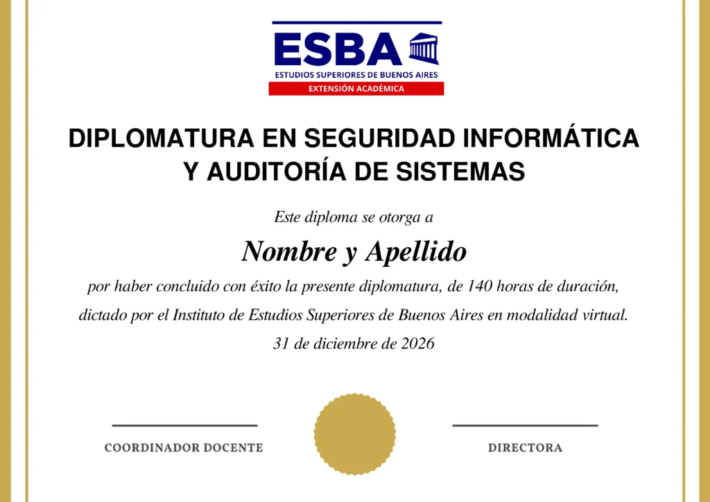 Certificado Diplomatura en Seguridad Informática y Auditoría de Sistemas